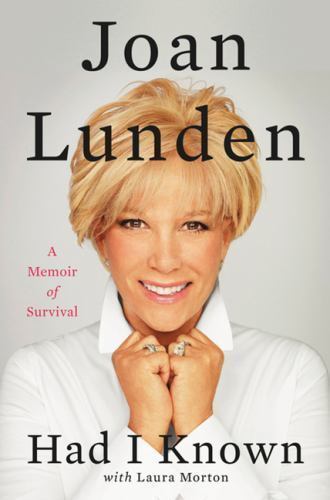 Had I Knon Book Cover - Joan Lunden looking fabulous