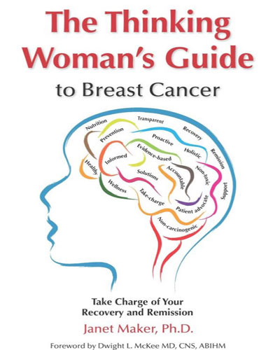 The Thinking Woman's Guide To Breast Cancer book cover